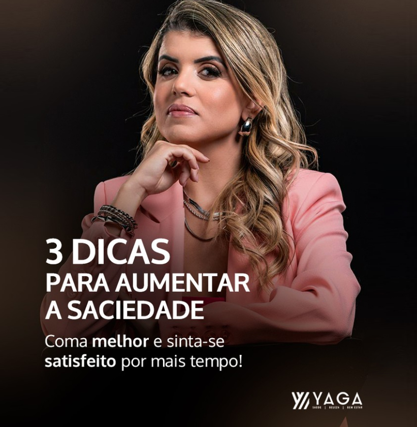 <p>3 dicas simples e eficazes para te ajudar a aumentar a saciedade e manter o bem-estar ao longo do dia.</p>