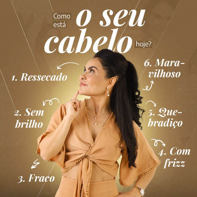 Como está o seu cabelo hoje?