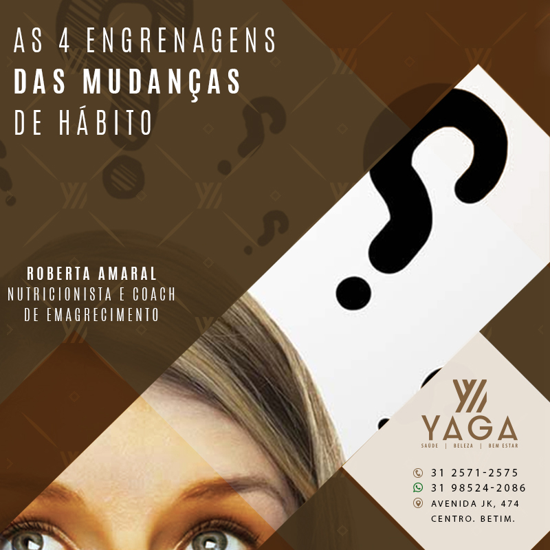 As 4 engrenagens das mudanças de hábito