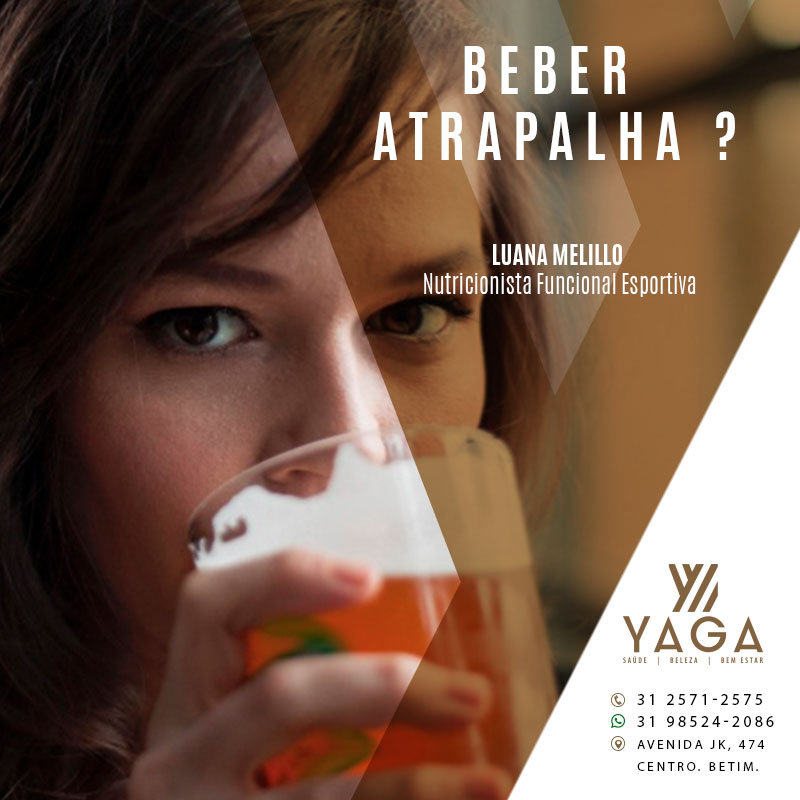 Beber atrapalha ?