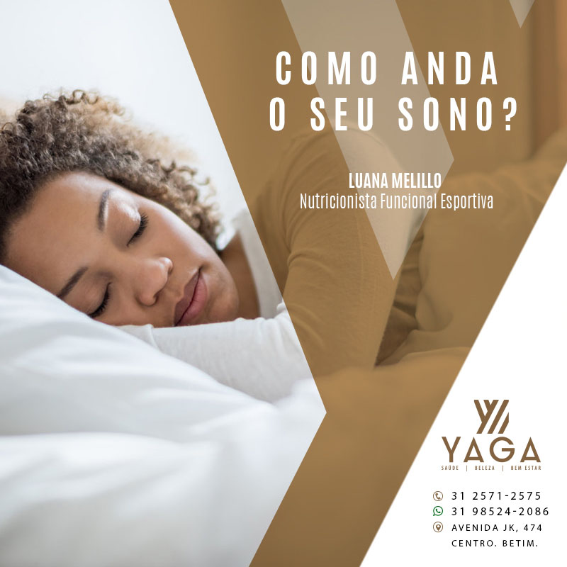 Como anda o seu sono?