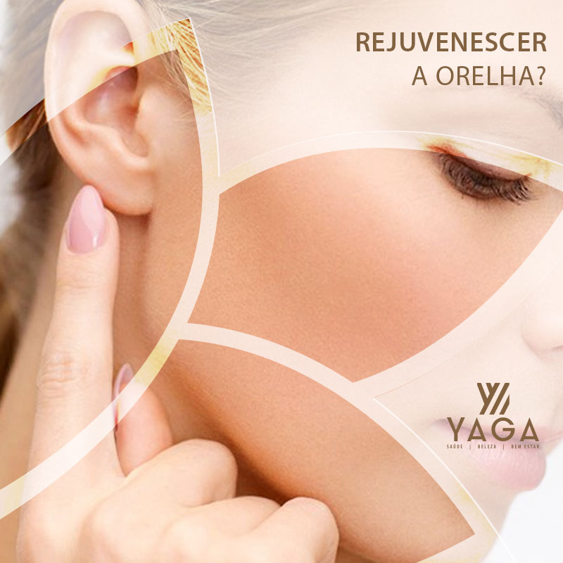 Rejuvenescer a orelha?
