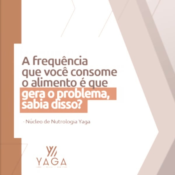 A frequ&ecirc;ncia que voc&ecirc; consome o alimento &eacute; que gera o problema, sabia disso?