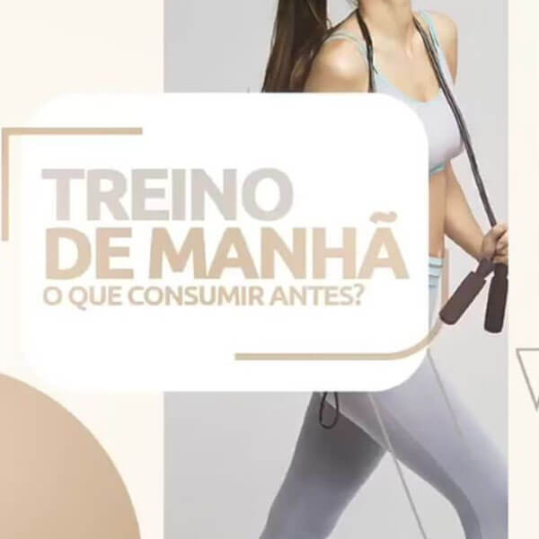 Treino de manhã - o que consumir antes?