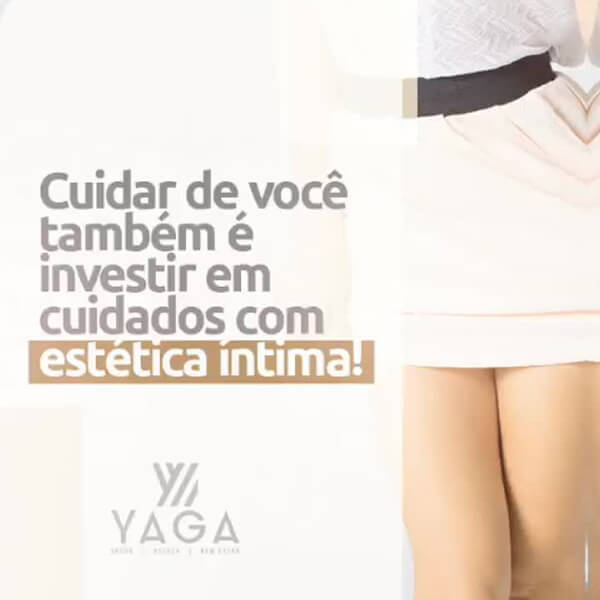 Cuidar de você também é investir em cuidados com a estética íntima!