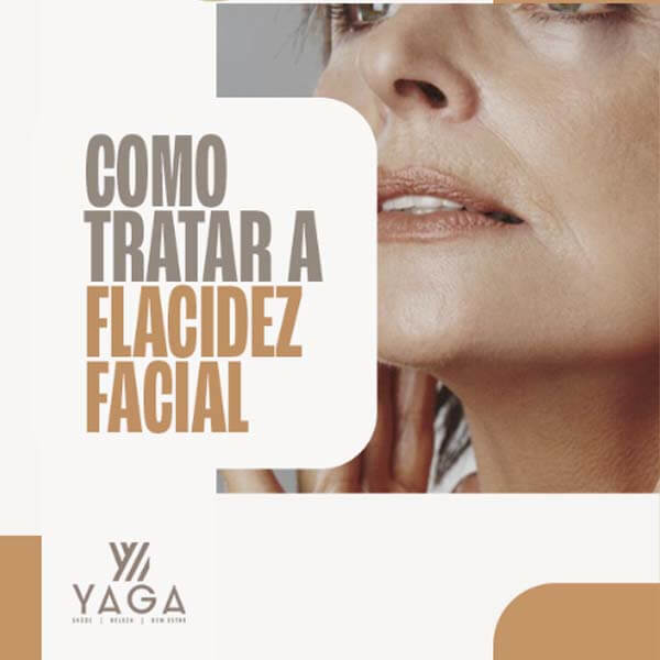Como tratar a flacidez facial